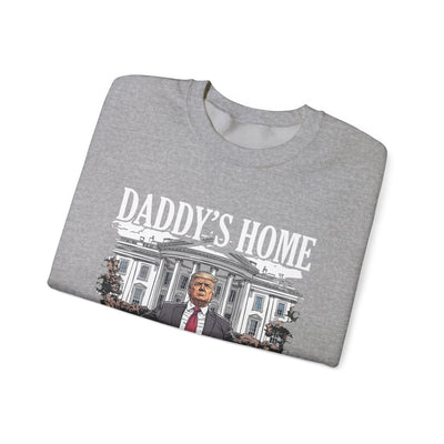 DADDY'S HOME SWEATSHIRT (GILDAN)