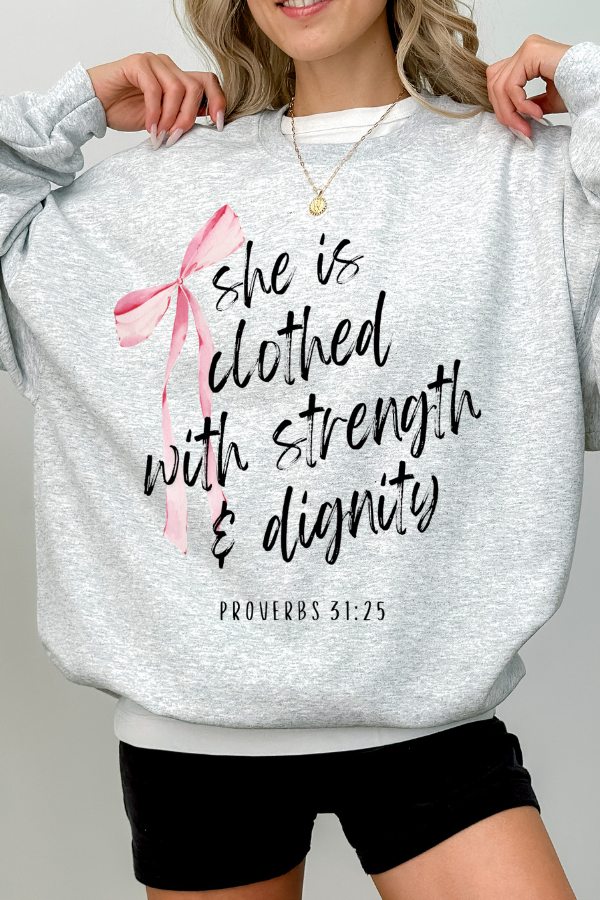 She Is Clothed In Strength Sweatshirt (Lane Seven)