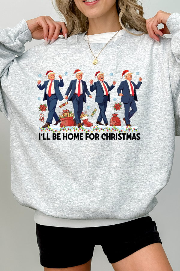 I'LL BE HOME FOR CHRISTMAS SWEATSHIRT (GILDAN)